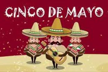 It's Cinco de Mayo!